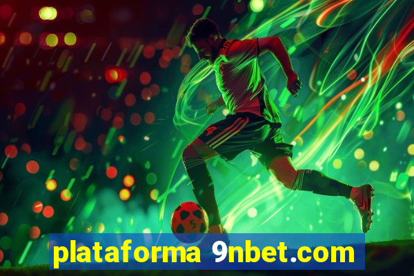 plataforma 9nbet.com